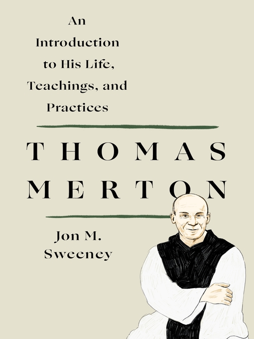 Title details for Thomas Merton by Jon M. Sweeney - Wait list